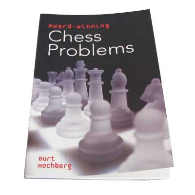 Award Winning Chess Problems by Burt Hochberg