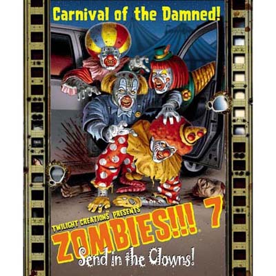 Zombies 7 Send in the Clowns
