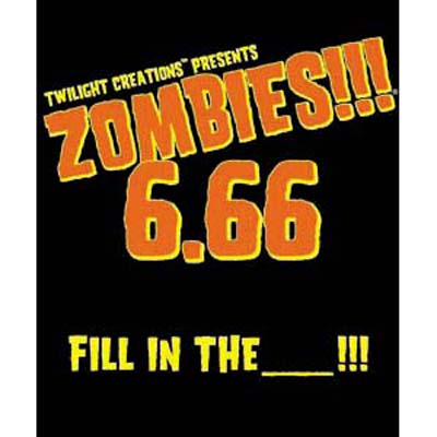 Zombies!!! 6.66 Fill in the ____!