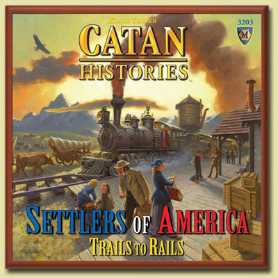 Catan Histories: Settlers of America - Trails to Rails