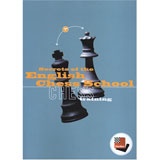 Secrets Of The English Chess School: Chess Training Program