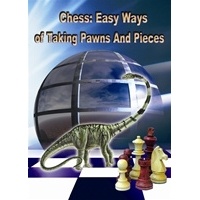 Chess: Easy Ways of Taking Pawns and Pieces